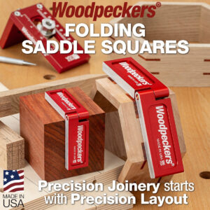 Woodpeckers Folding Saddle Square Layout Square for Precision Joinery Layout (FSSQ-AL)